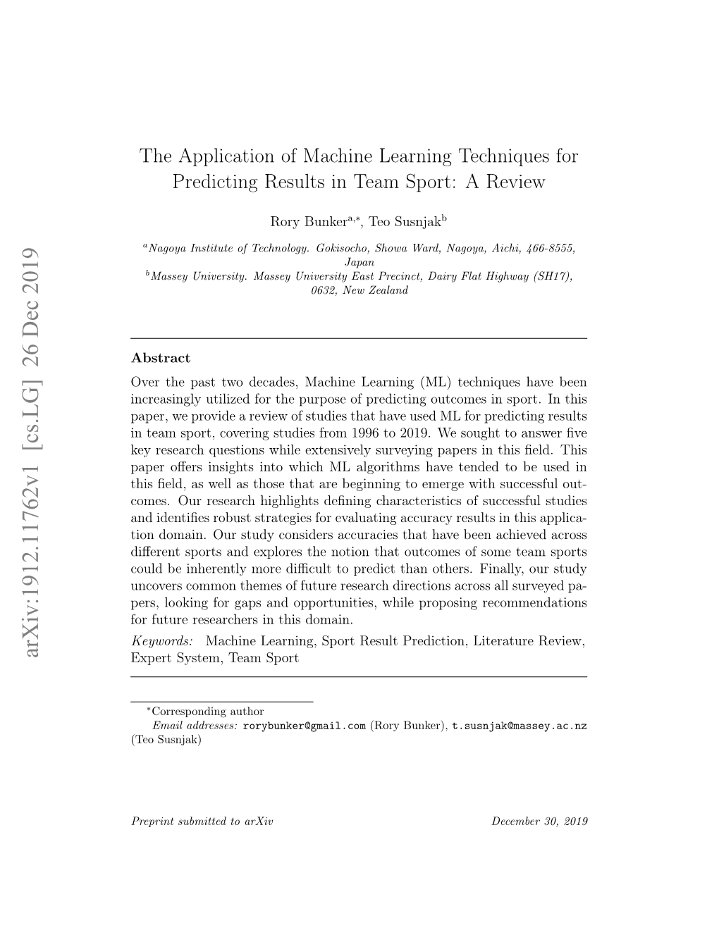 The Application of Machine Learning Techniques for Predicting Results in Team Sport: a Review