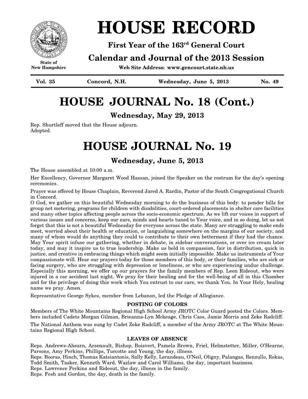 HOUSE JOURNAL No. 18 (Cont.) Wednesday, May 29, 2013 Rep