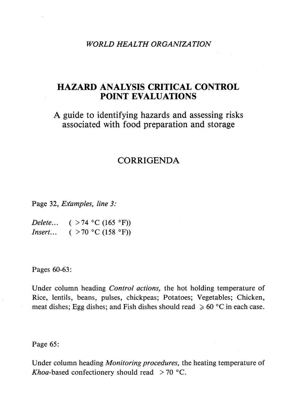 Hazard Analysis Critical Control Point Evaluations