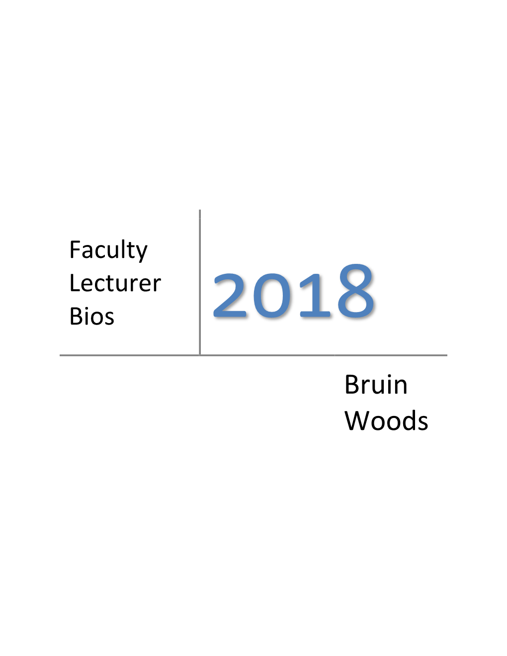 Faculty Lecturer Bios 2018