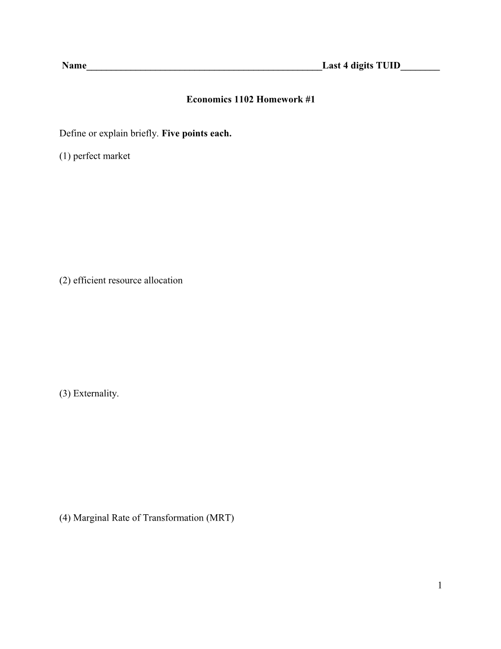 Economics 201 Midterm #1 Answer Key