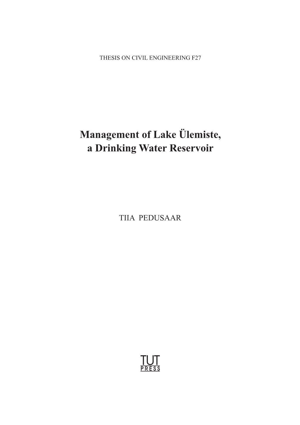 Management of Lake Ülemiste, a Drinking Water Reservoir