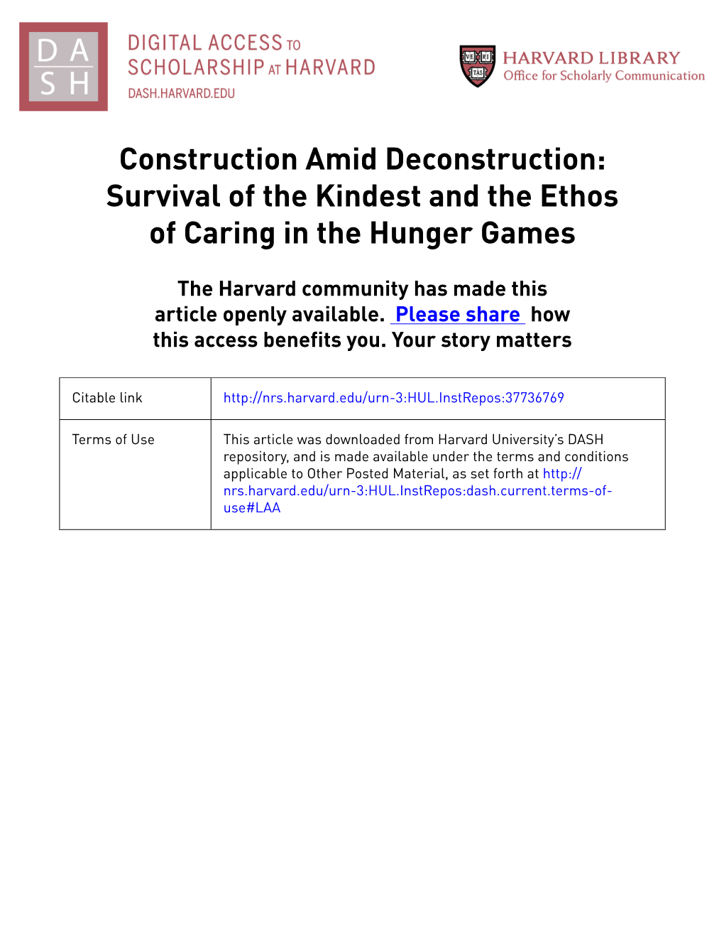 Construction Amid Deconstruction: Survival of the Kindest and the Ethos of Caring in the Hunger Games