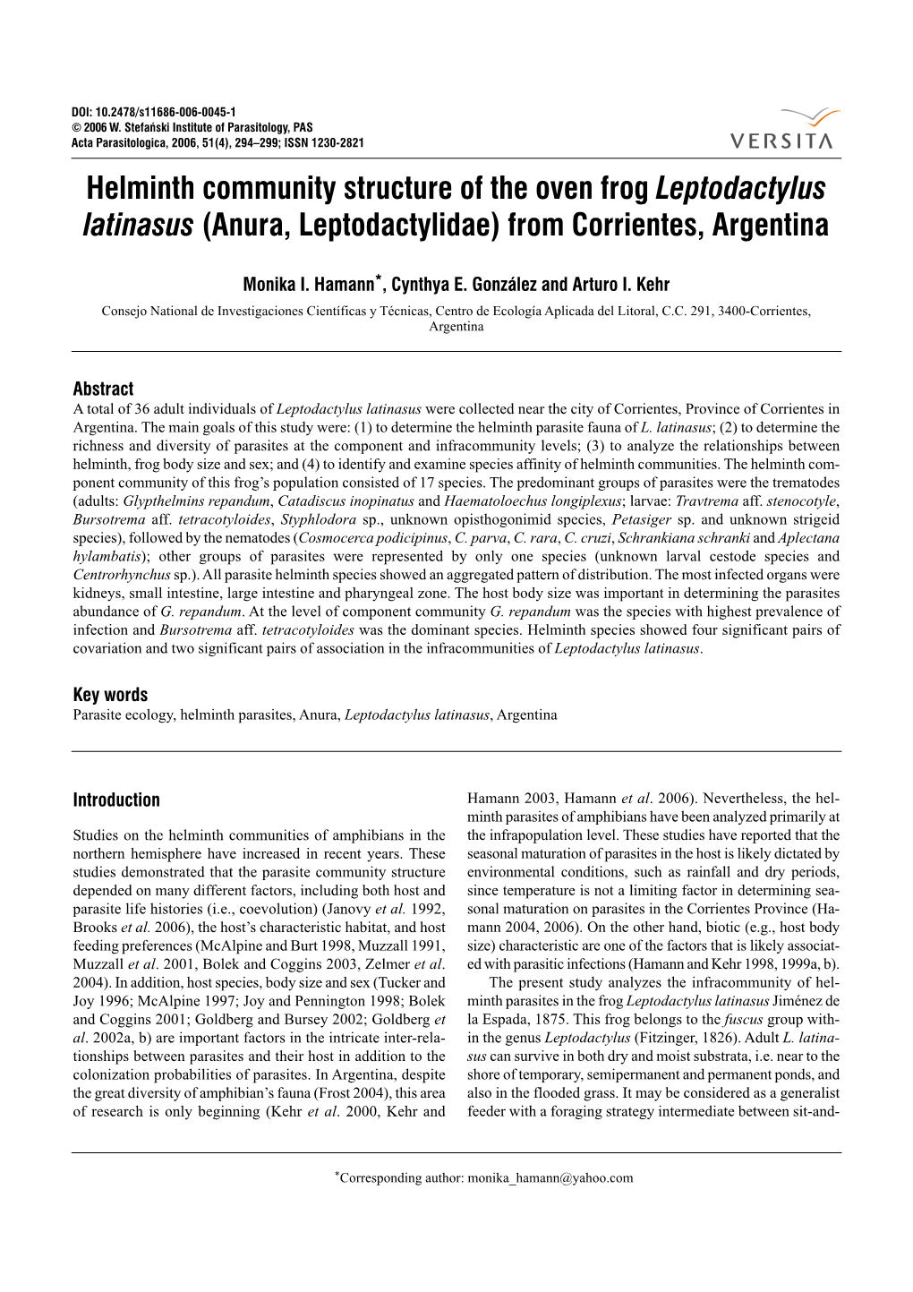 Helminth Community Structure of the Oven Frog Leptodactylus Latinasus (Anura, Leptodactylidae) from Corrientes, Argentina Stefañski