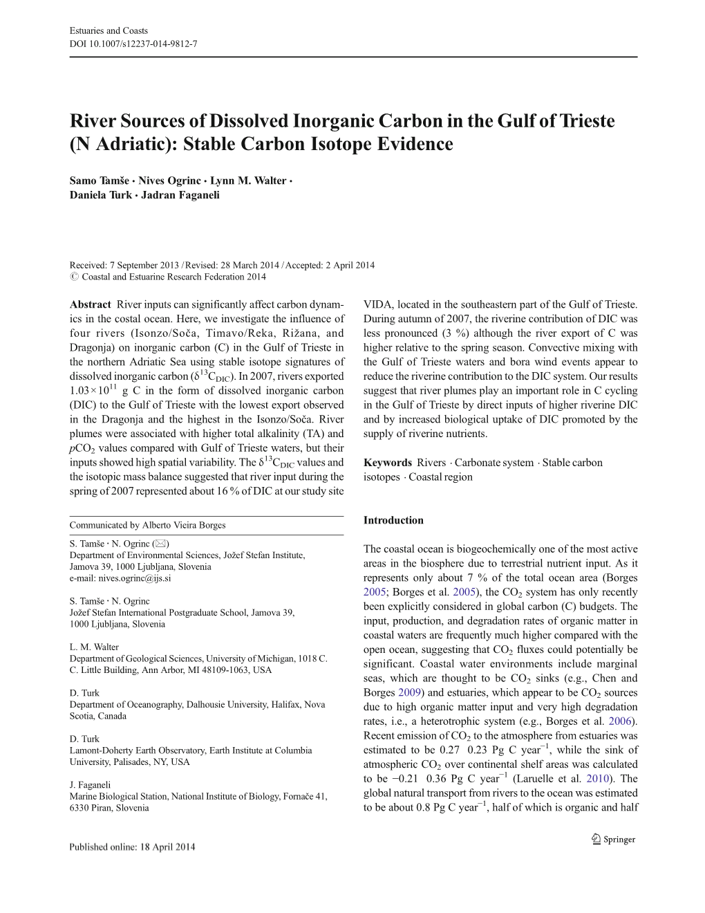 River Sources of Dissolved Inorganic Carbon in the Gulf of Trieste (N Adriatic): Stable Carbon Isotope Evidence