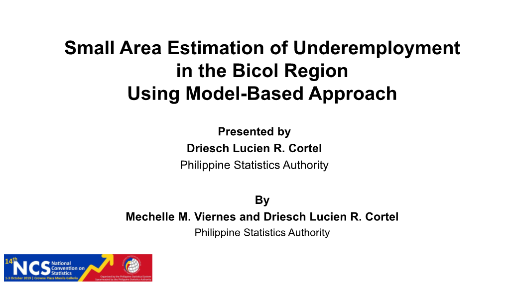 Small Area Estimation of Underemployment in the Bicol Region Using Model-Based Approach