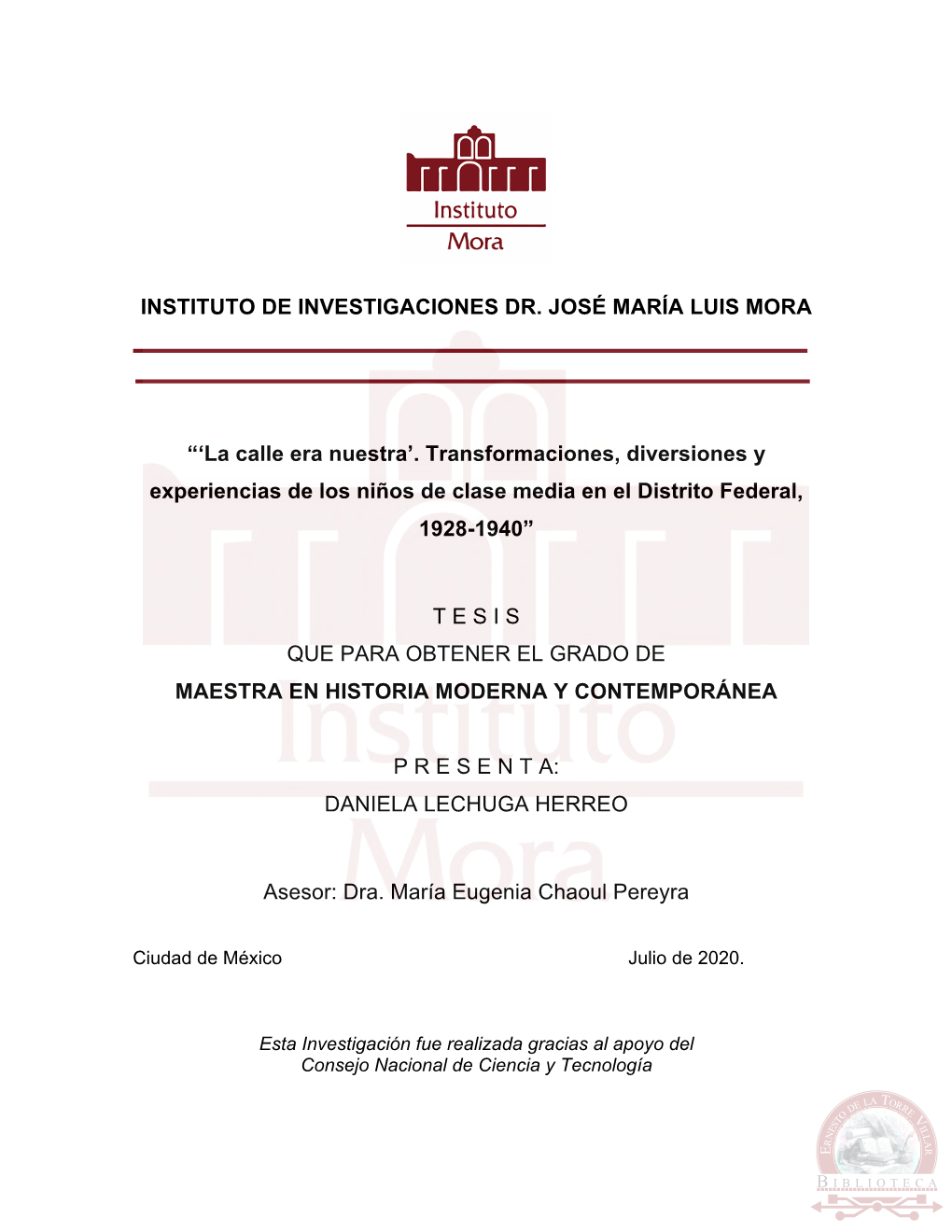 INSTITUTO DE INVESTIGACIONES DR. JOSÉ MARÍA LUIS MORA “'La