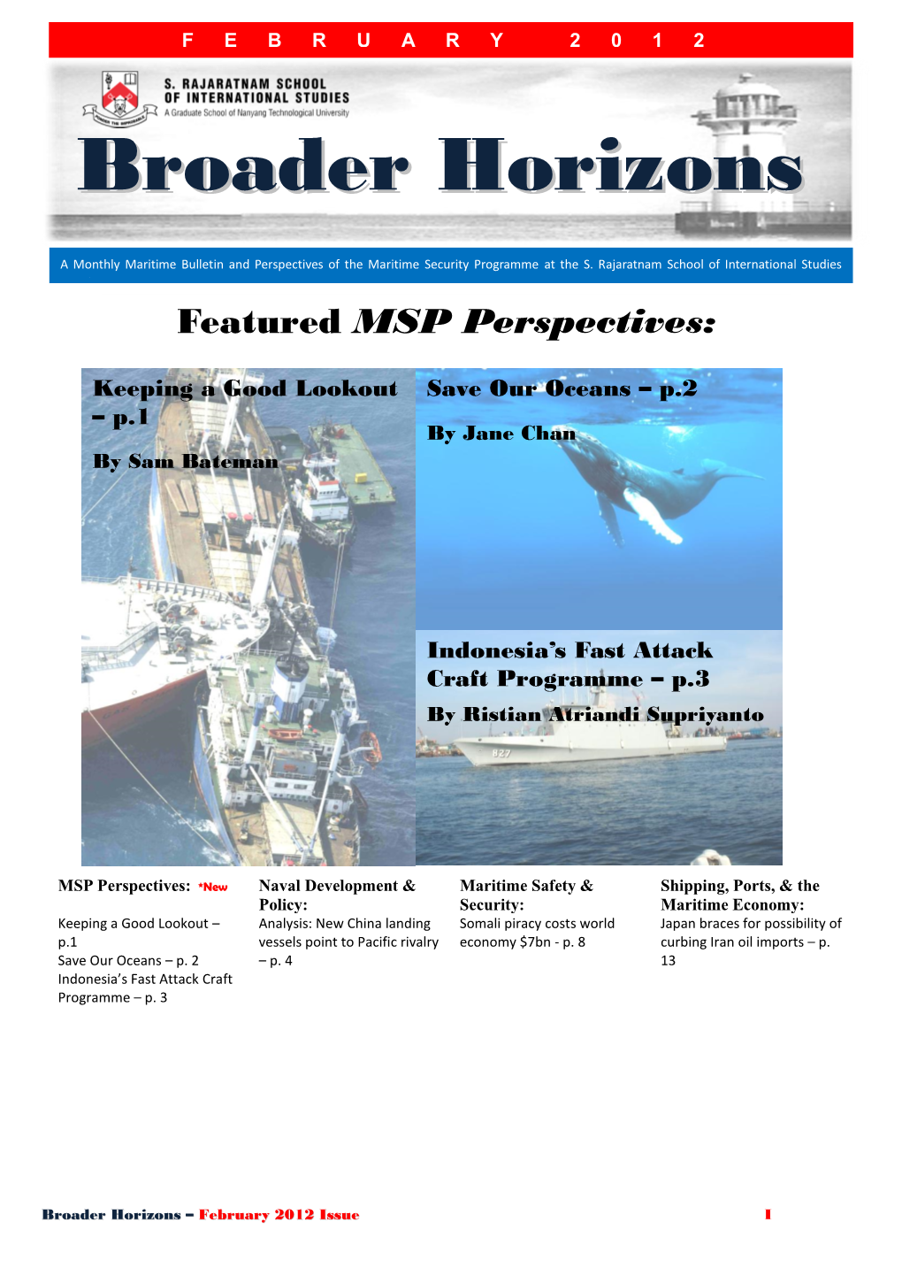 Broader Horizons – February 2012 Issue I Table of Contents MSP PERSPECTIVES