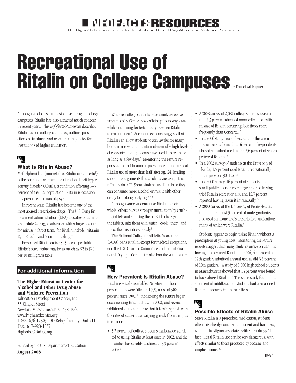 Recreational Use of Ritalin on College Campuses by Daniel Ari Kapner