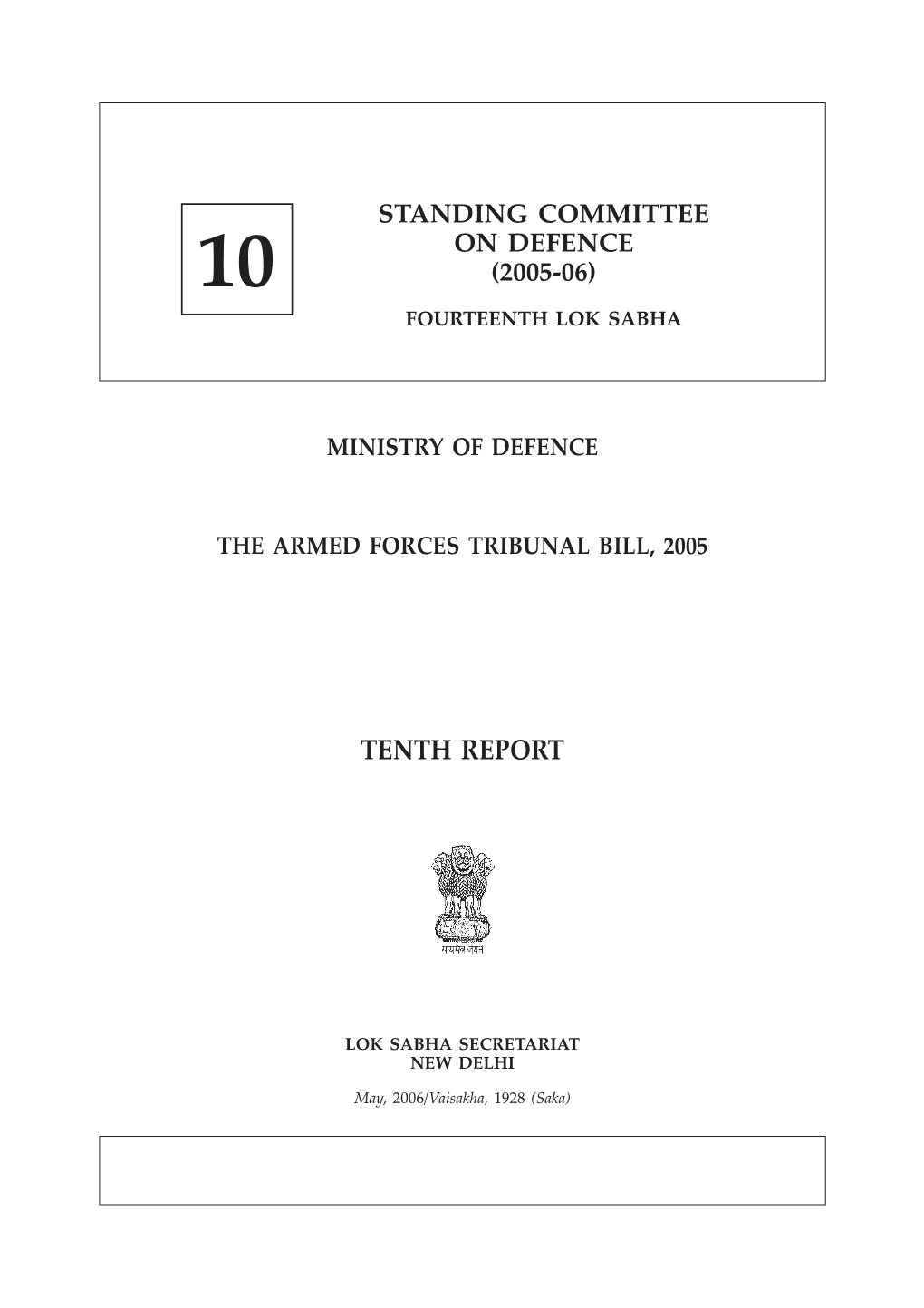 Ministry of Defence the Armed Forces Tribunal Bill, 2005