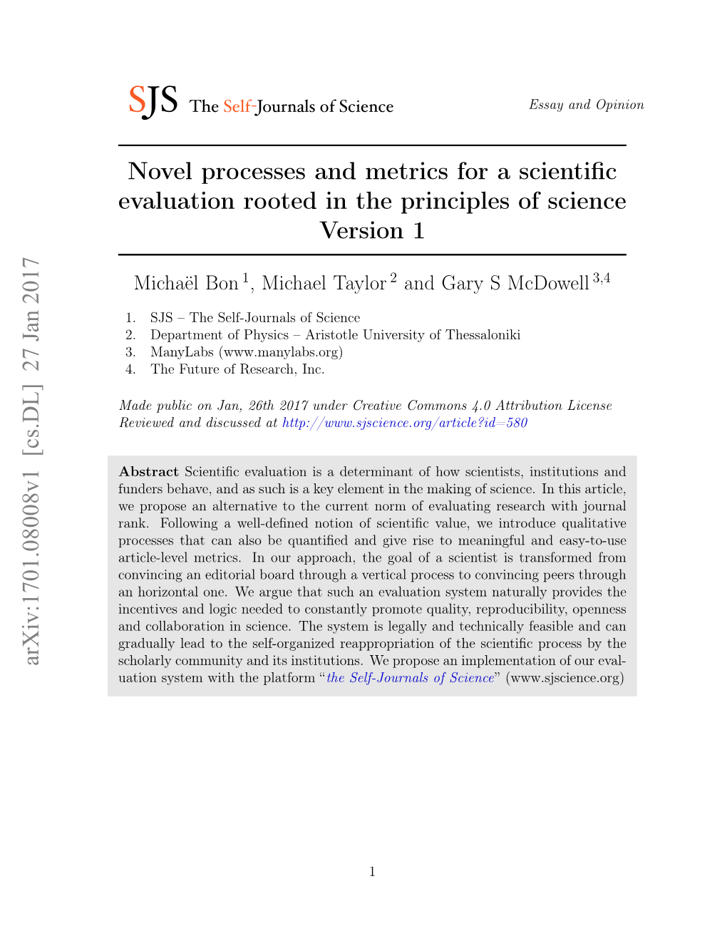 Novel Processes and Metrics for a Scientific Evaluation Rooted in the Principles of Science Version 1 Arxiv:1701.08008V1 [Cs.DL