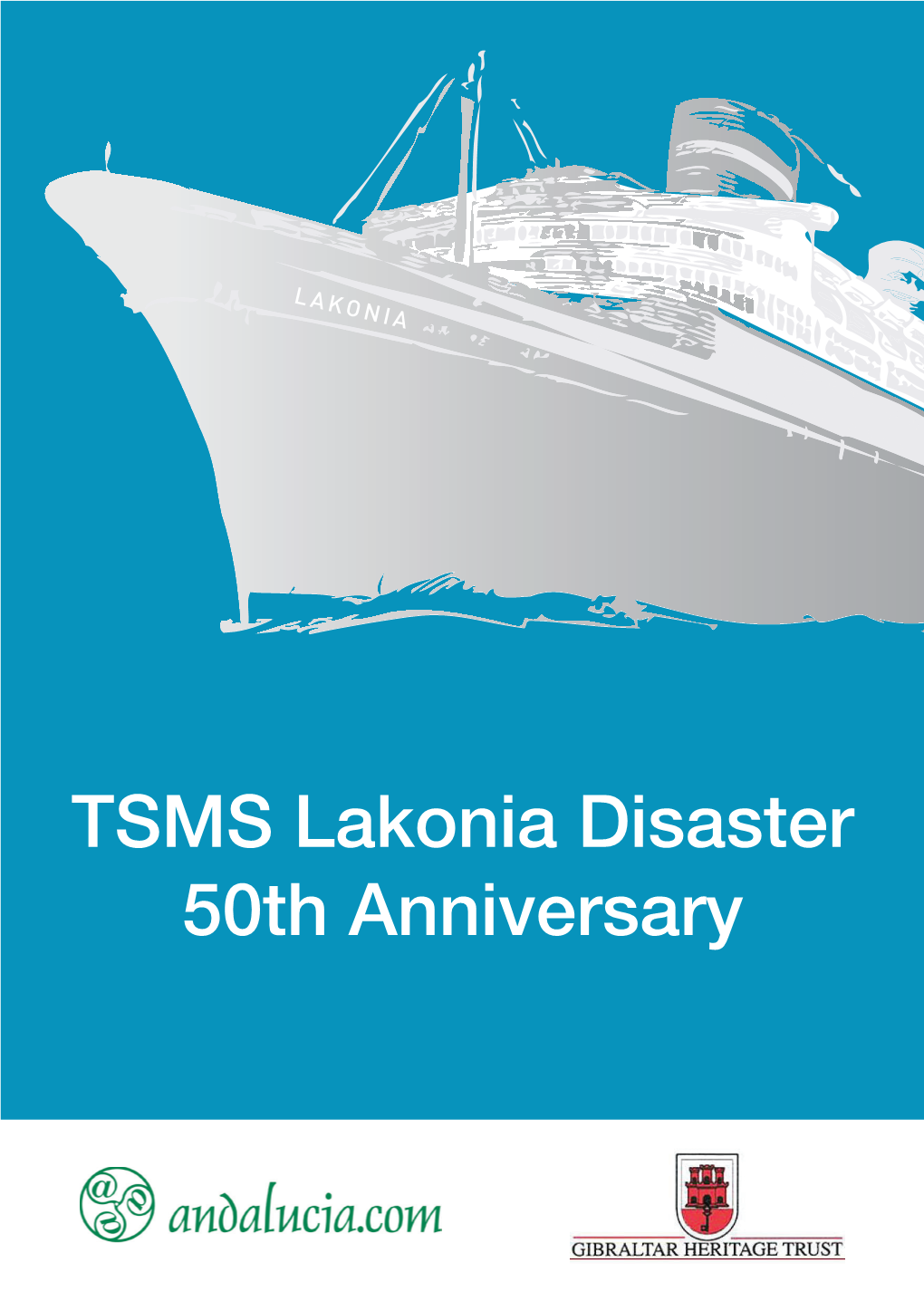TSMS Lakonia Disaster 50Th Anniversary the Disaster