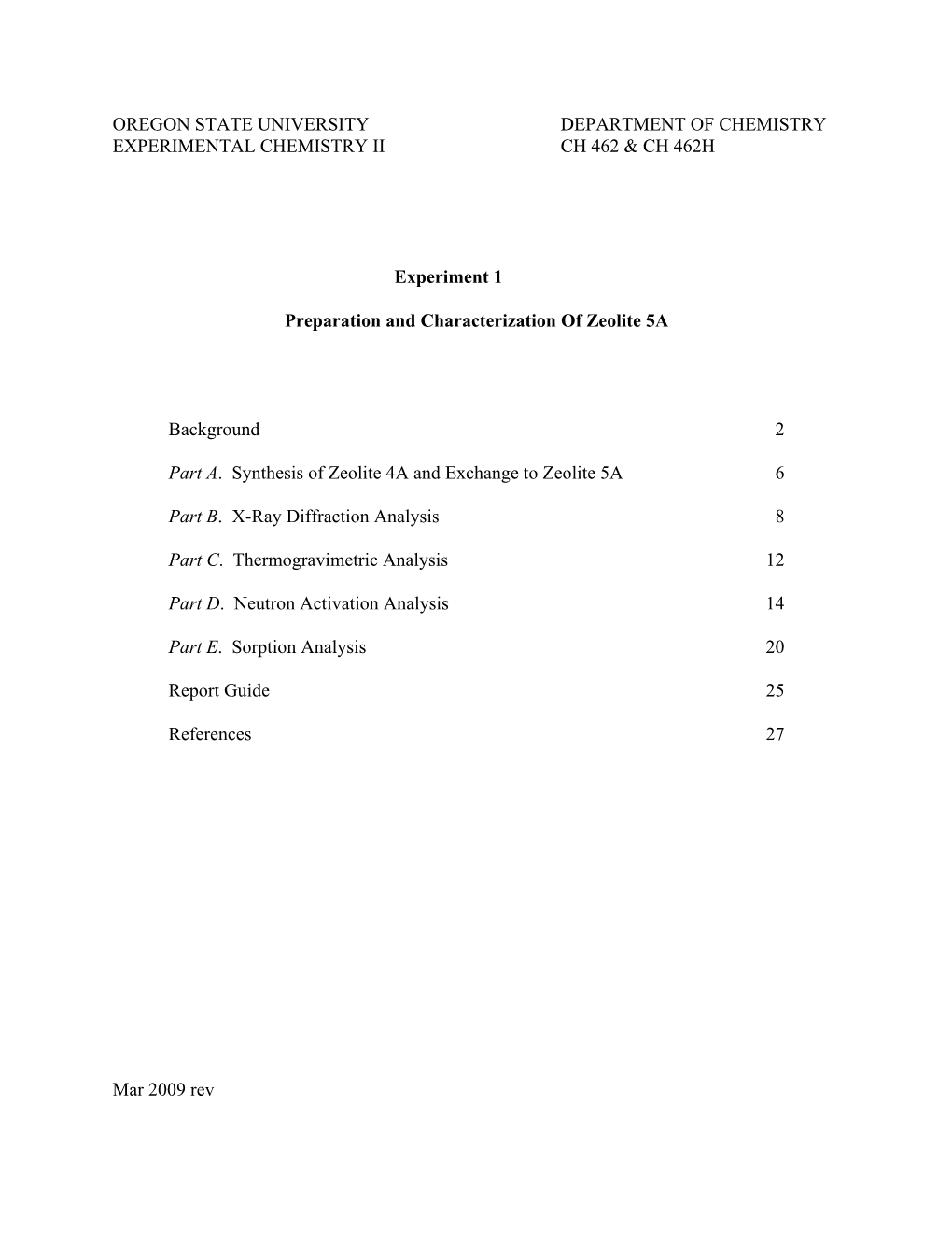 Oregon State University Department of Chemistry Experimental Chemistry Ii Ch 462 & Ch 462H