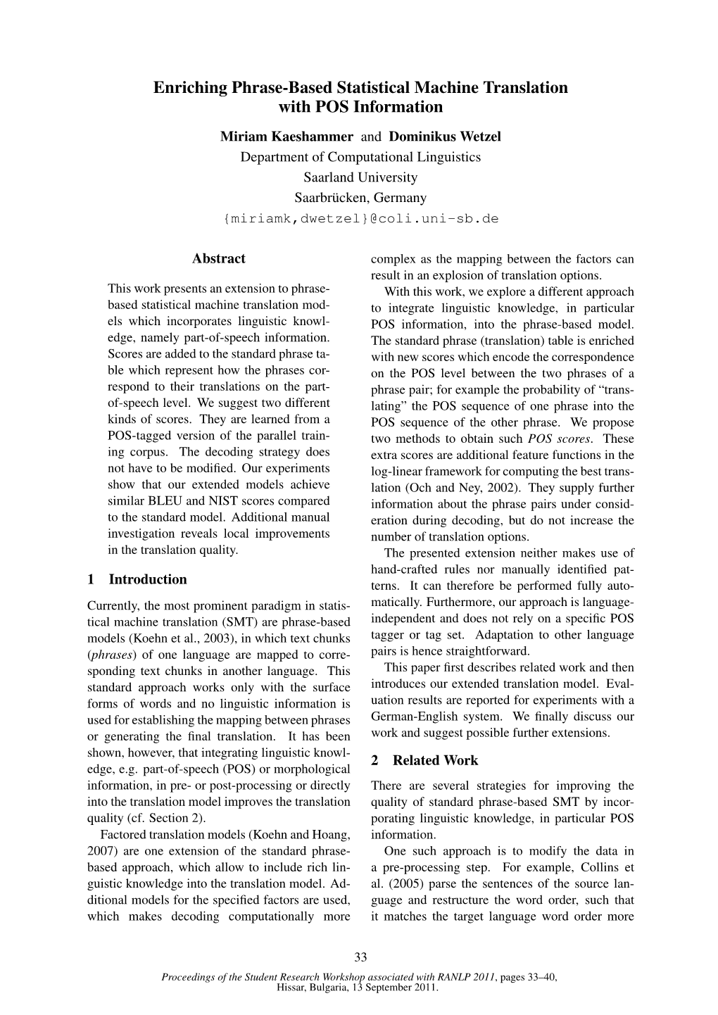 Enriching Phrase-Based Statistical Machine Translation with POS