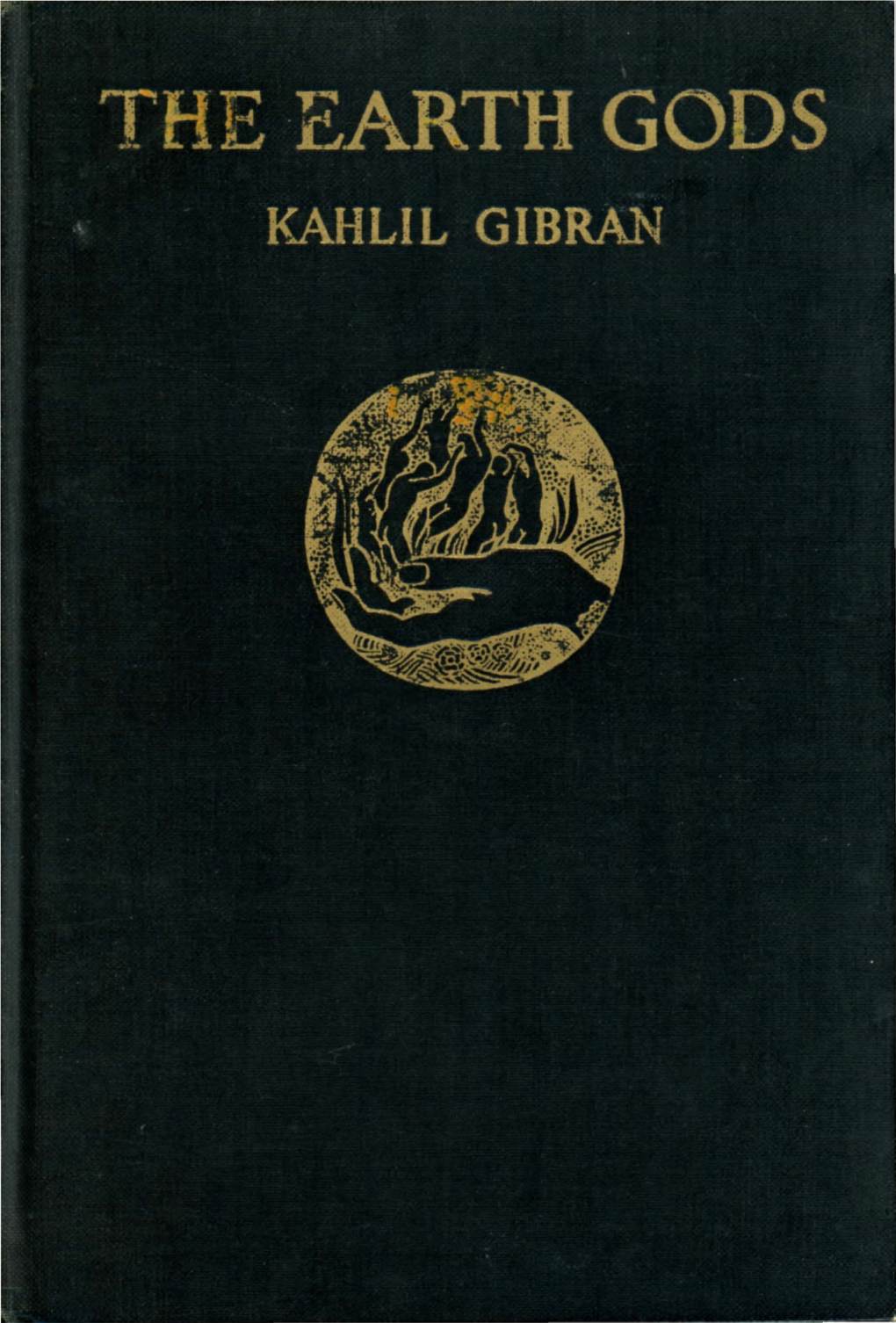 THE EARTH GODS (1931) Published by Alfred A