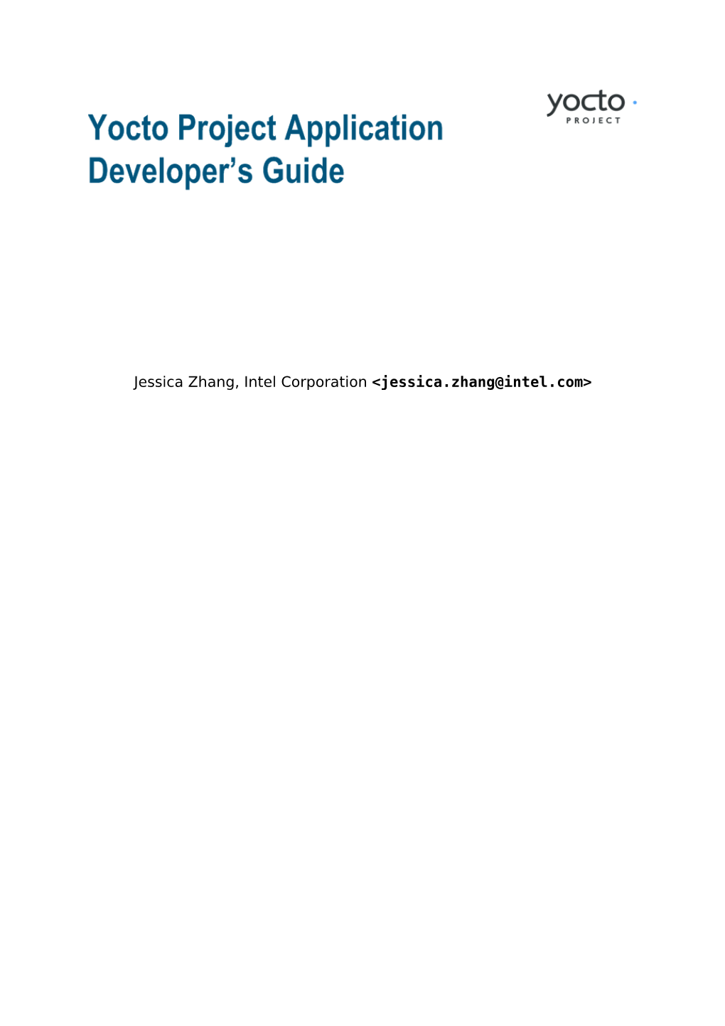 Yocto Project Application Developer's Guide [ from the Yocto Project Website