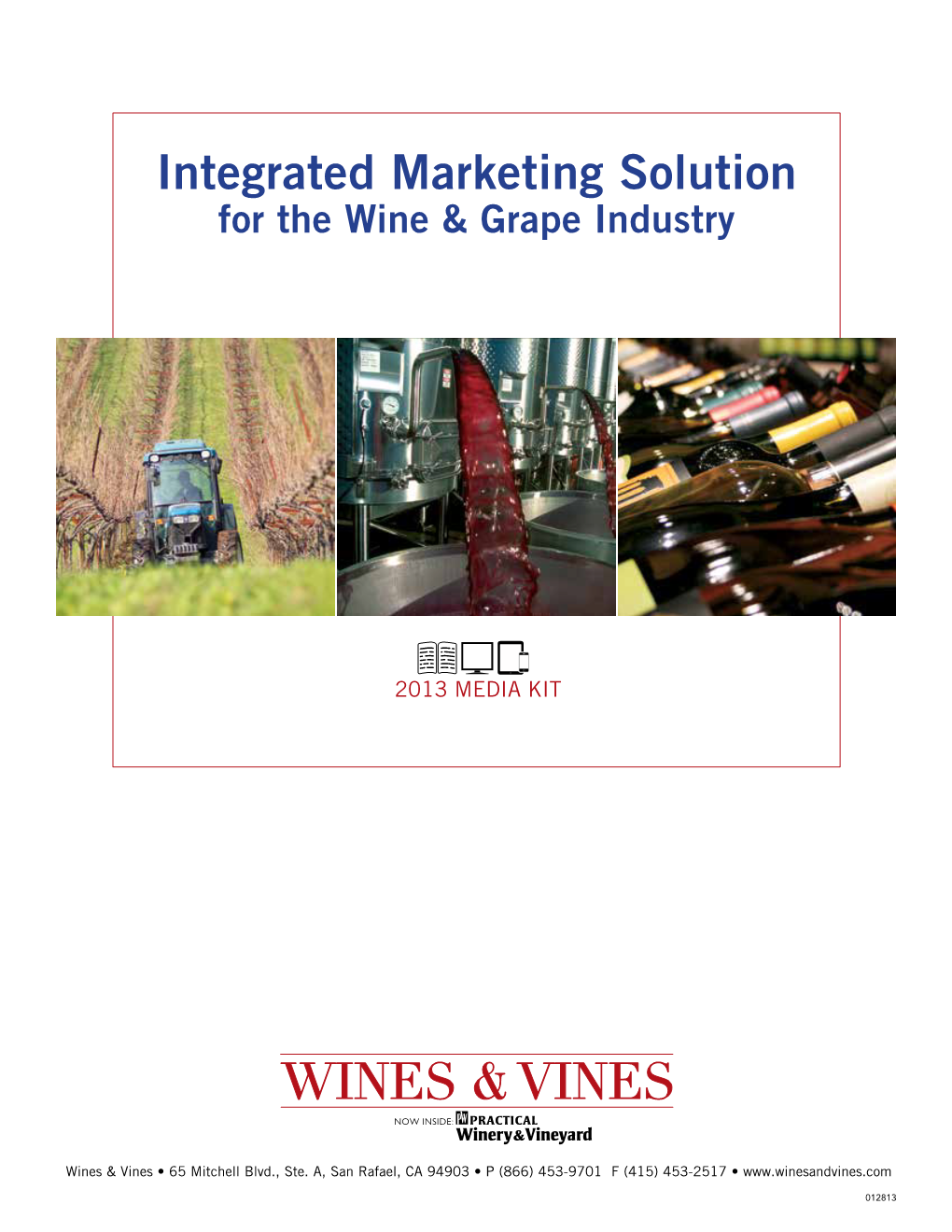 Integrated Marketing Solution for the Wine & Grape Industry