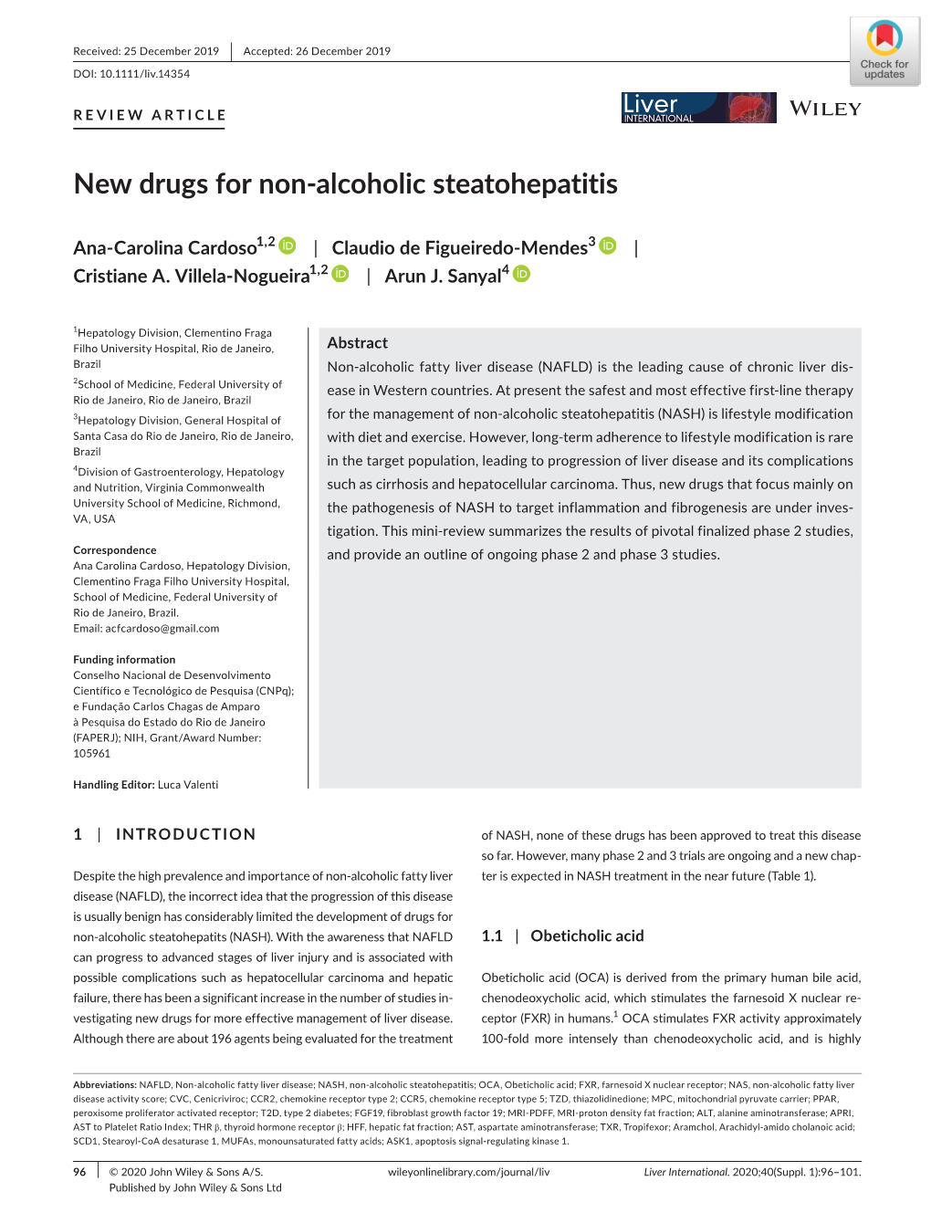 New Drugs for Non‐Alcoholic Steatohepatitis