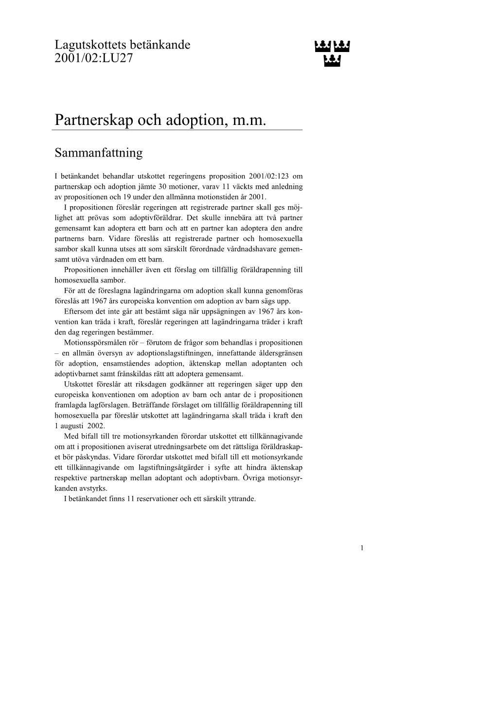 Bet. 2001/02:LU27 Partnerskap Och Adoption, M.M