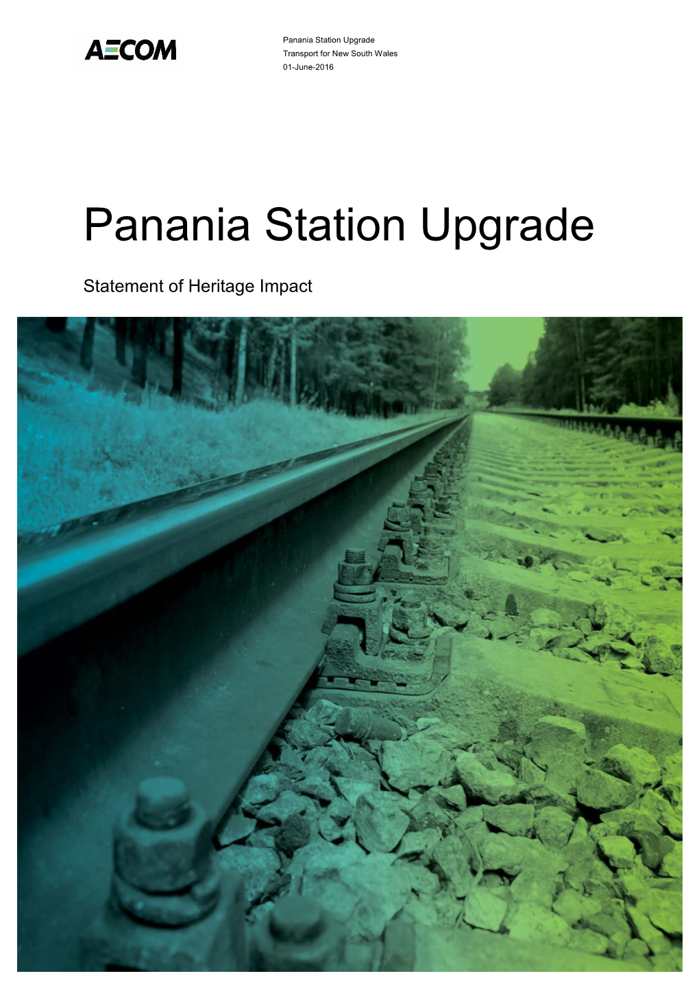 Panania Station Upgrade Statement of Heritage Impact