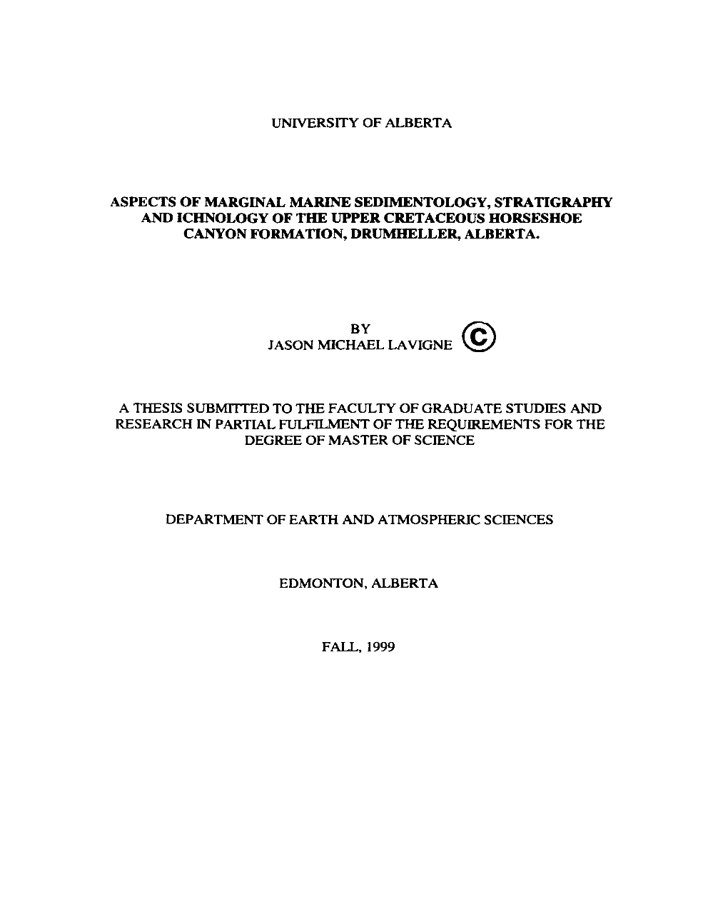 Aspects of Marginal Marine Sedimentology, Stratigraphy and Ichnology of the Upper Cretaceous Horseshoe Canyon Formation, Drumlieller, Alberta