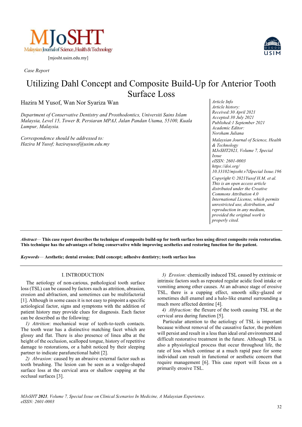 Utilizing Dahl Concept and Composite Build-Up for Anterior Tooth Surface