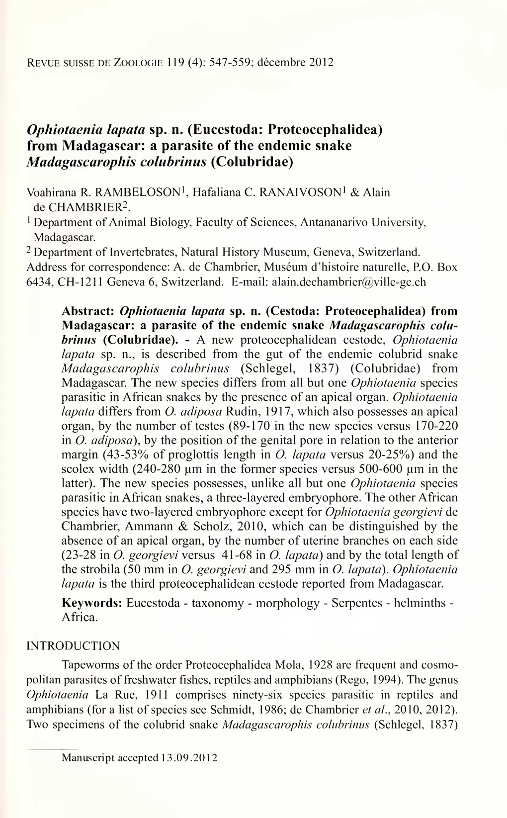 Ophiotaenia Lapata Sp. N. (Eucestoda: Proteocephalidea) from Madagascar: a Parasite of the Endemic Snake Madagascarophis Colubrinus (Colubridae)