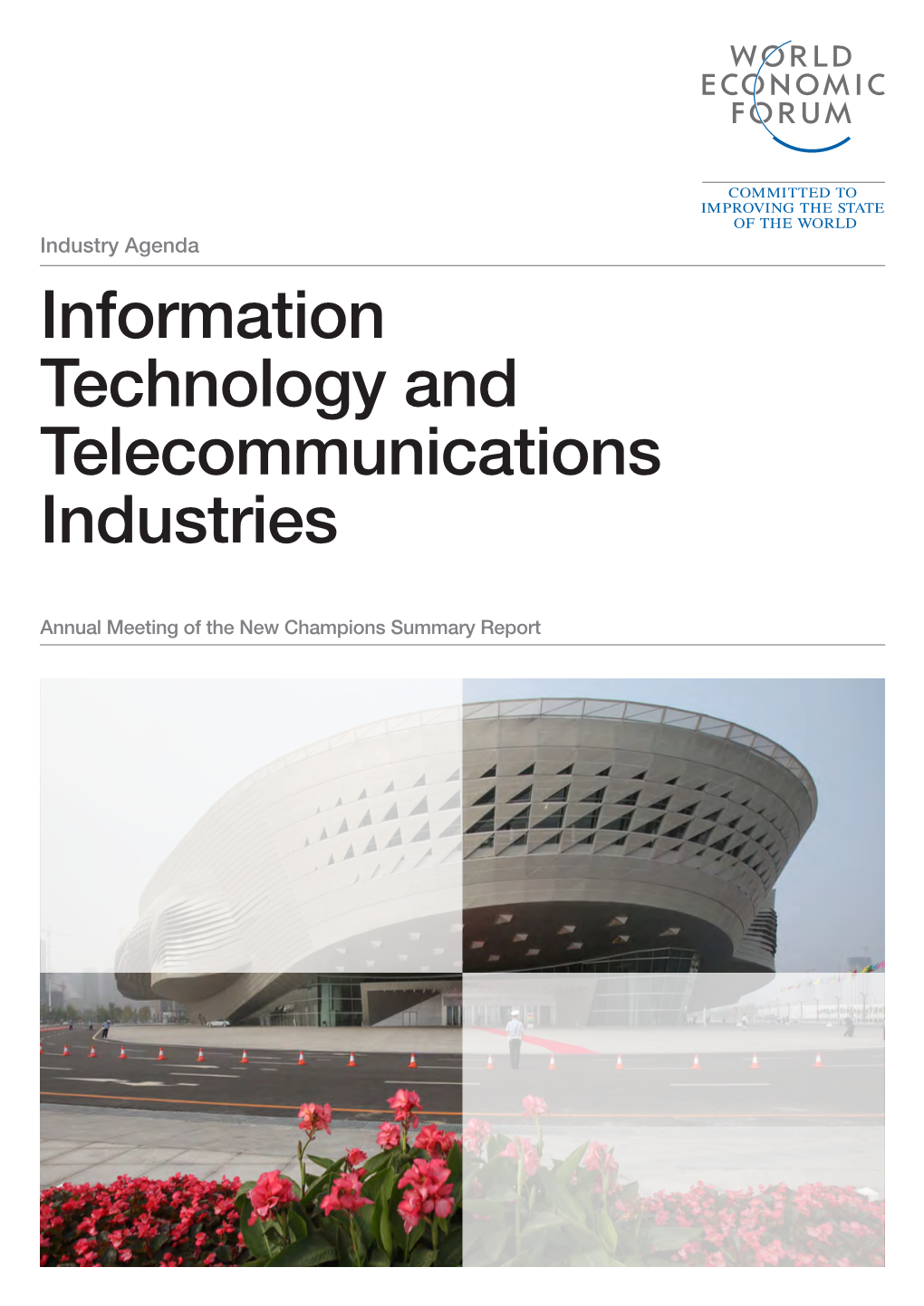 Information Technology and Telecommunications Industries