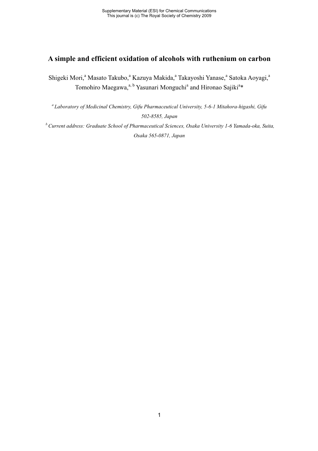 A Simple and Efficient Oxidation of Alcohols with Ruthenium on Carbon