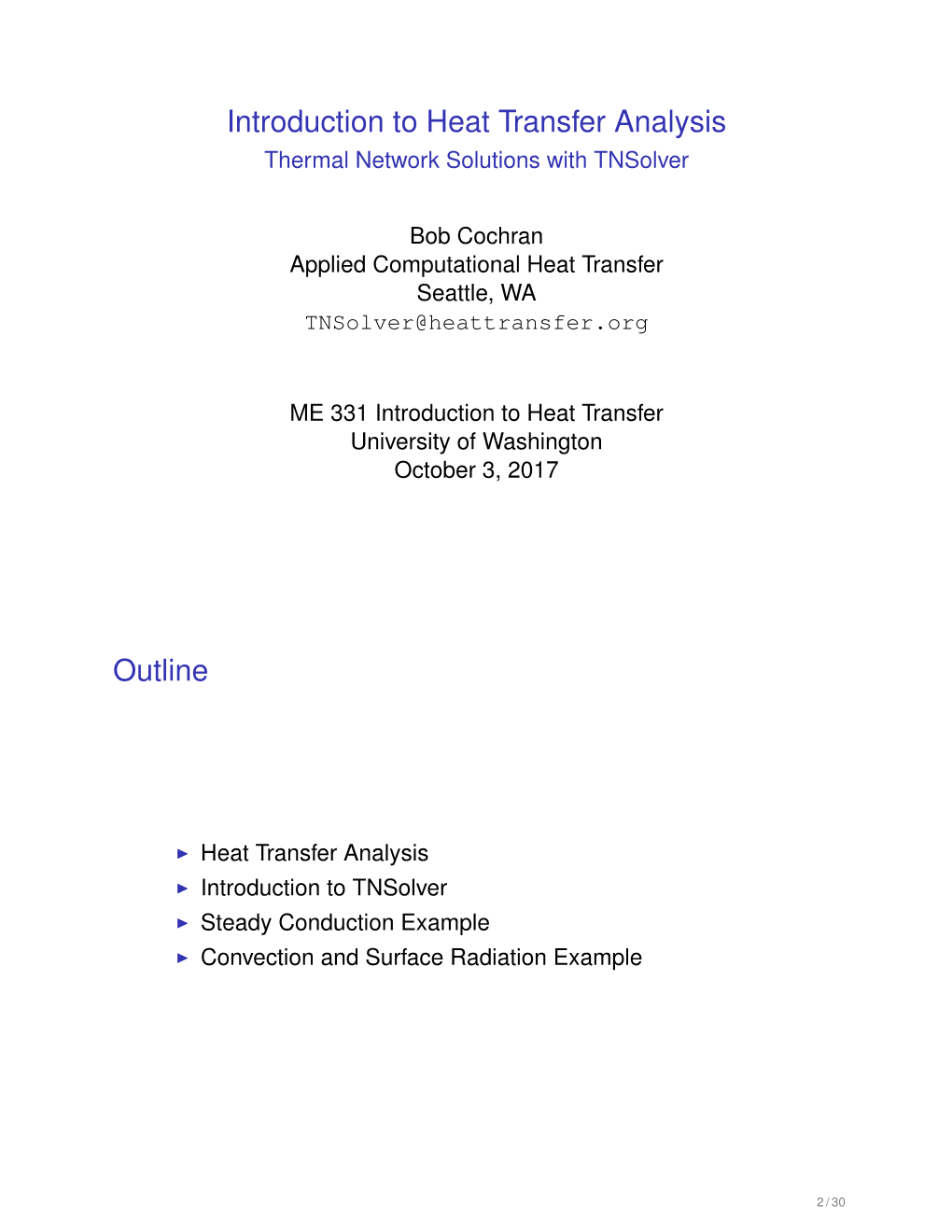 Introduction to Heat Transfer Analysis Thermal Network Solutions with Tnsolver
