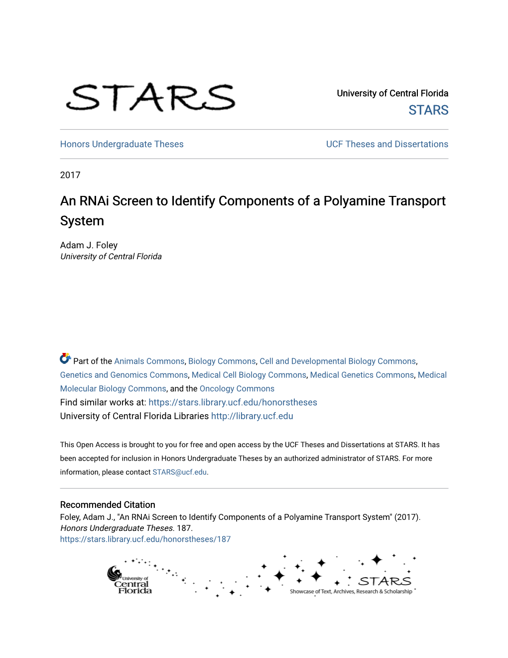 An Rnai Screen to Identify Components of a Polyamine Transport System