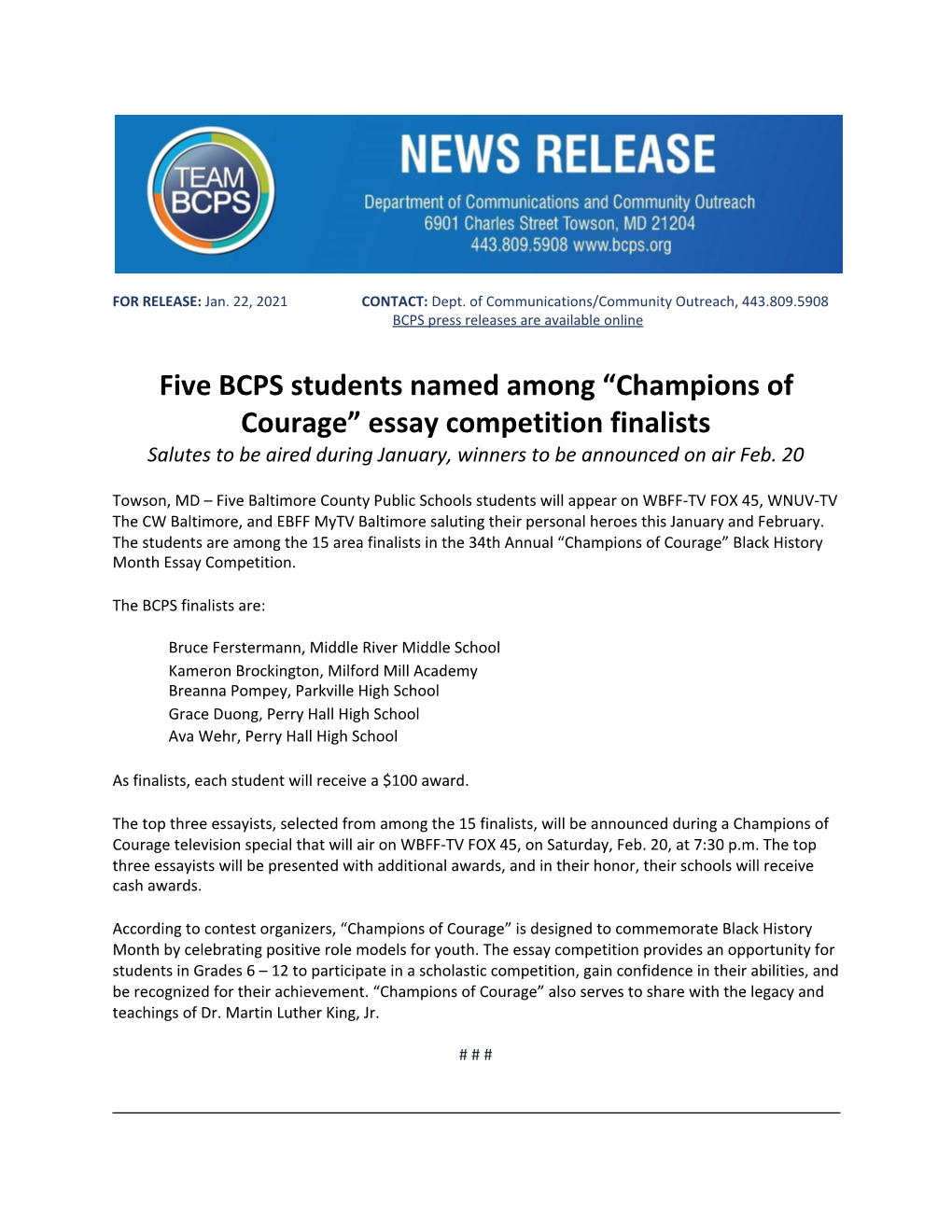 Five BCPS Students Named Among “Champions of Courage” Essay Competition Finalists Salutes to Be Aired During January, Winners to Be Announced on Air Feb