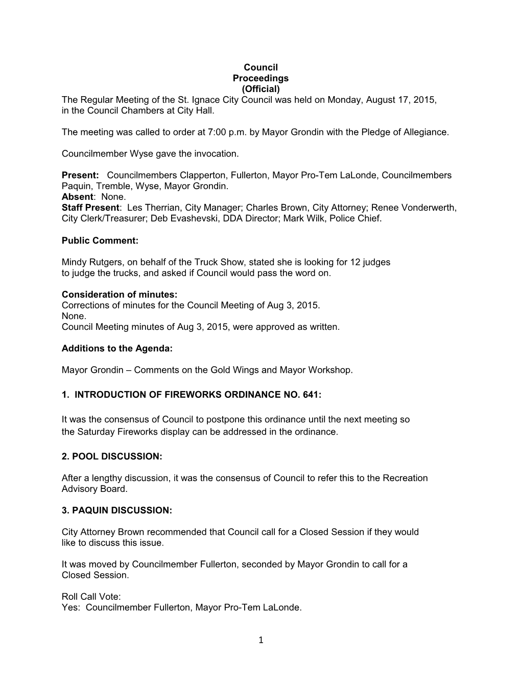 The Regular Meeting of the St. Ignace City Council Was Held on Monday, August 17, 2015