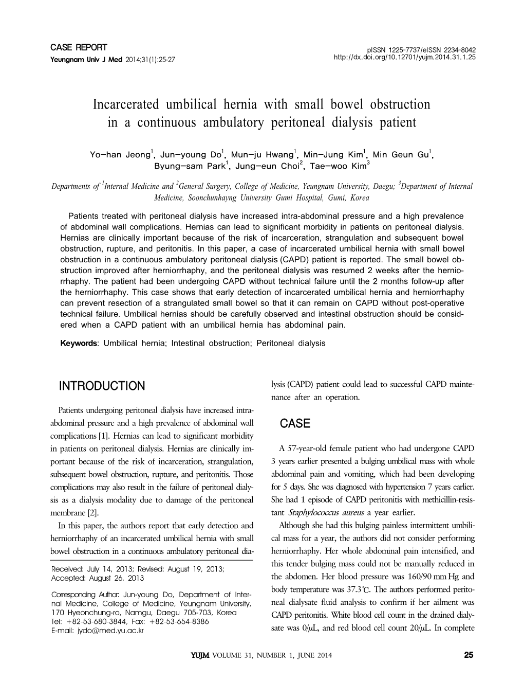 Incarcerated Umbilical Hernia with Small Bowel Obstruction in a Continuous Ambulatory Peritoneal Dialysis Patient