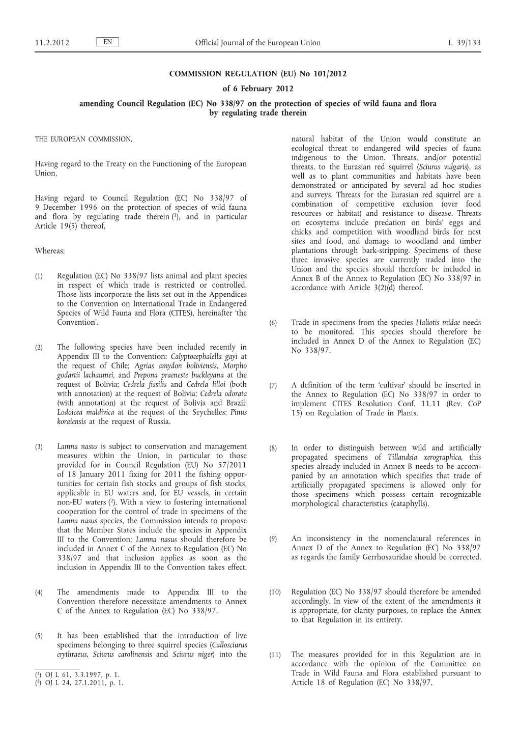 EC) No 338/97 on the Protection of Species of Wild Fauna and Flora by Regulating Trade Therein