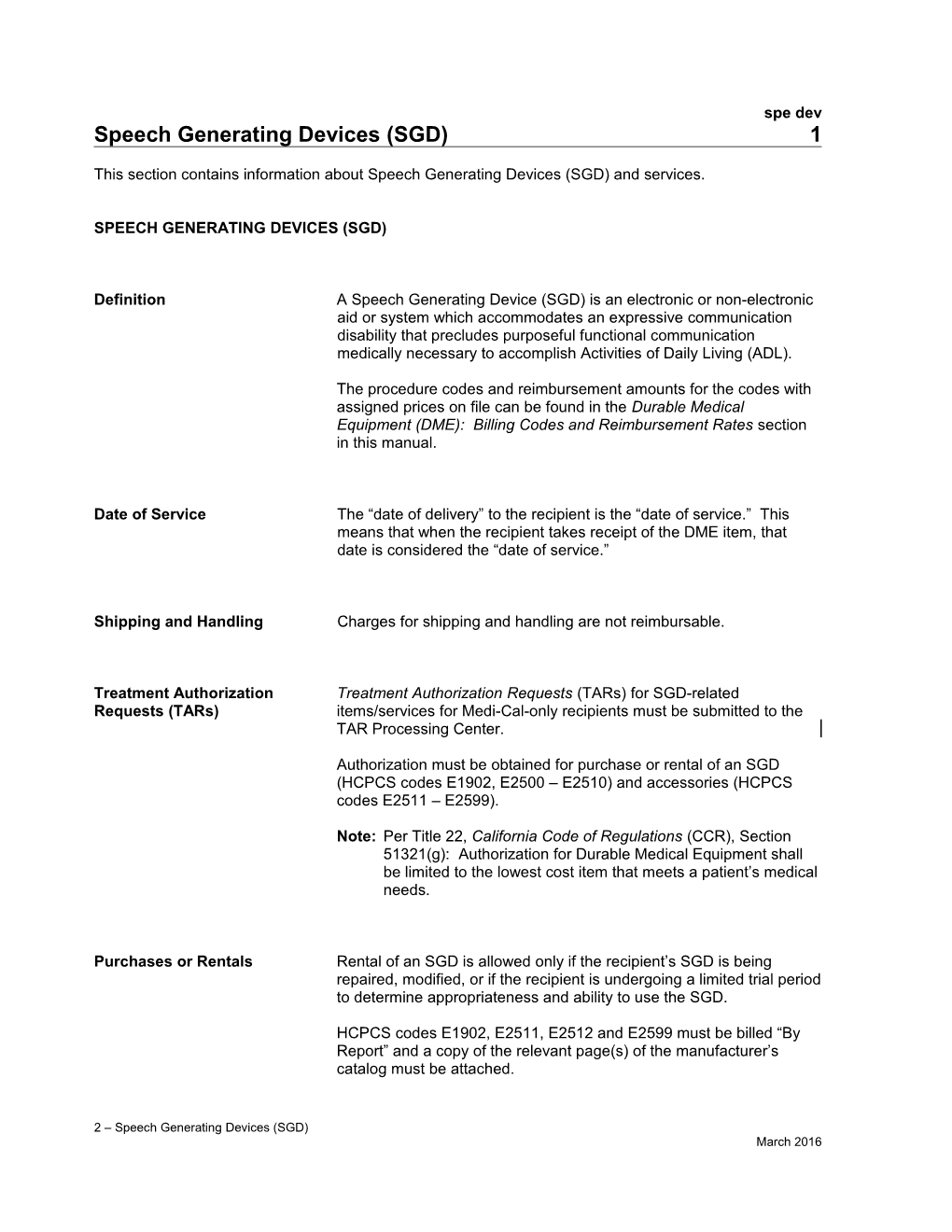 Speech Generating Devices (SGD) (Spe Dev)