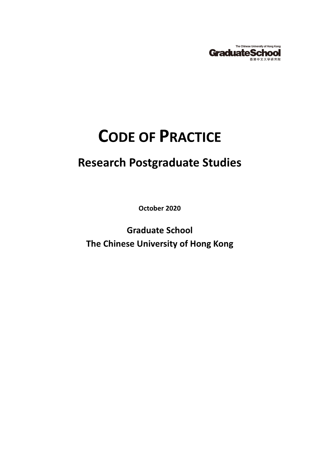 CODE of PRACTICE Research Postgraduate Studies