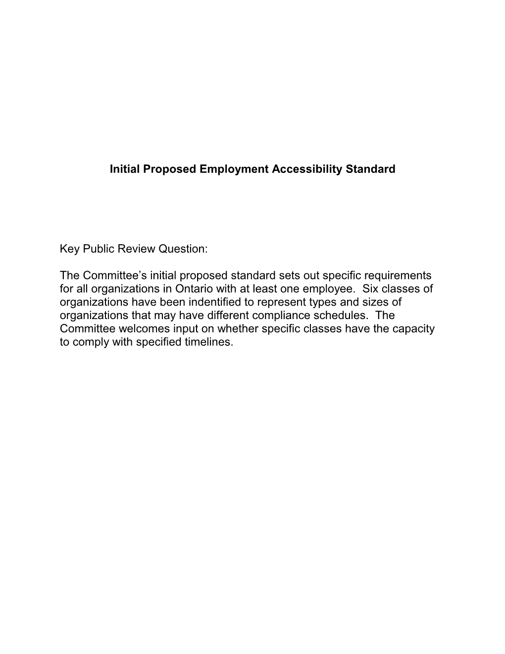 Initial Proposed Employment Accessibility Standard