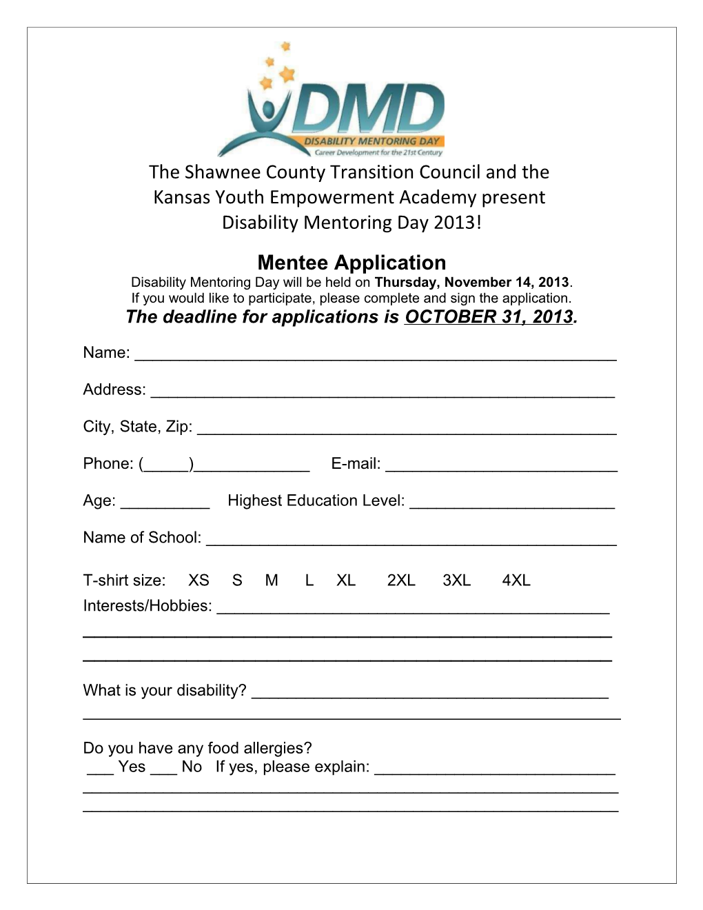 The Shawnee County Transition Council Presents the 2011 Disability Mentoring Day