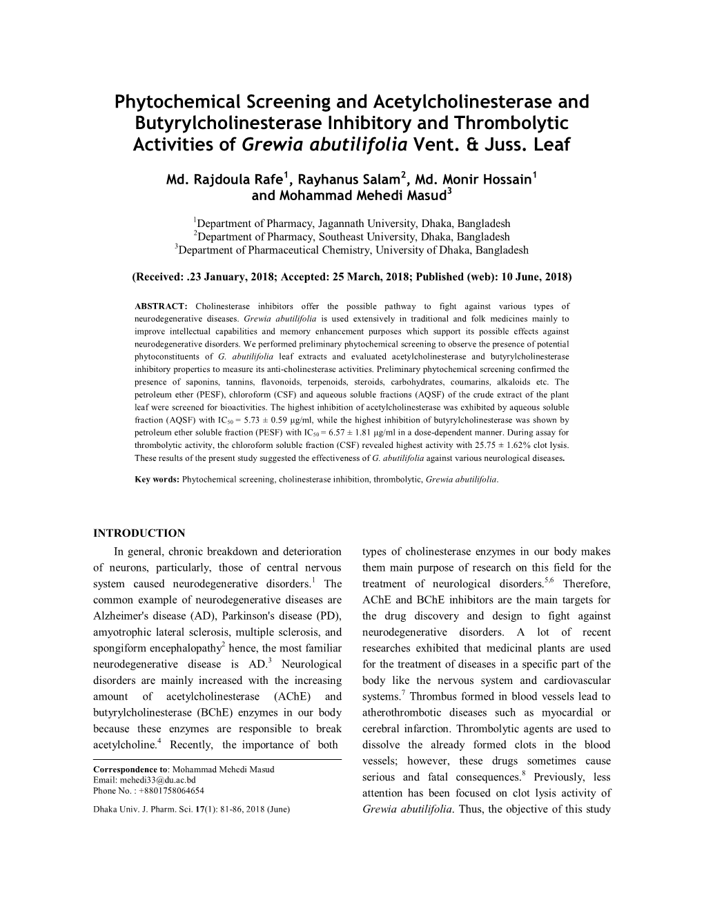 Phytochemical Screening and Acetylcholinesterase and Butyrylcholinesterase Inhibitory and Thrombolytic Activities of Grewia Abutilifolia Vent