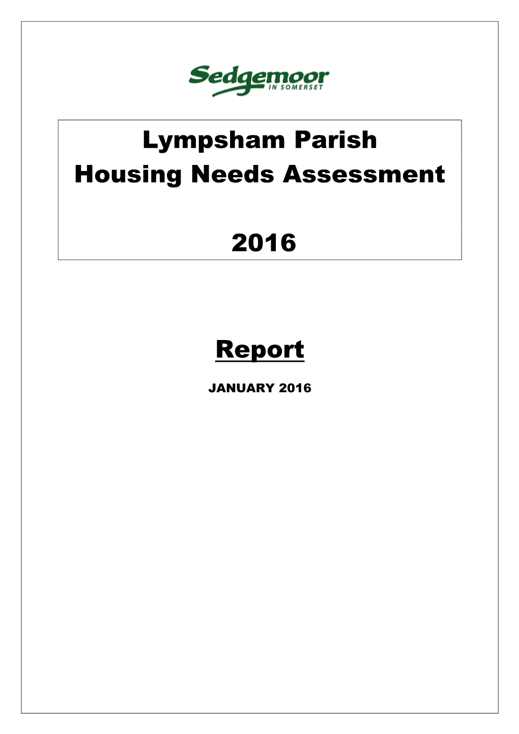 Lympsham Parish Housing Needs Assessment 2016 Report