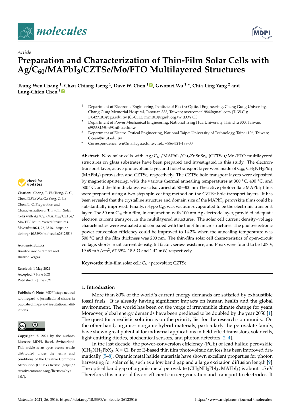 Preparation and Characterization of Thin-Film Solar Cells with Ag/C60/Mapbi3/Cztse/Mo/FTO Multilayered Structures