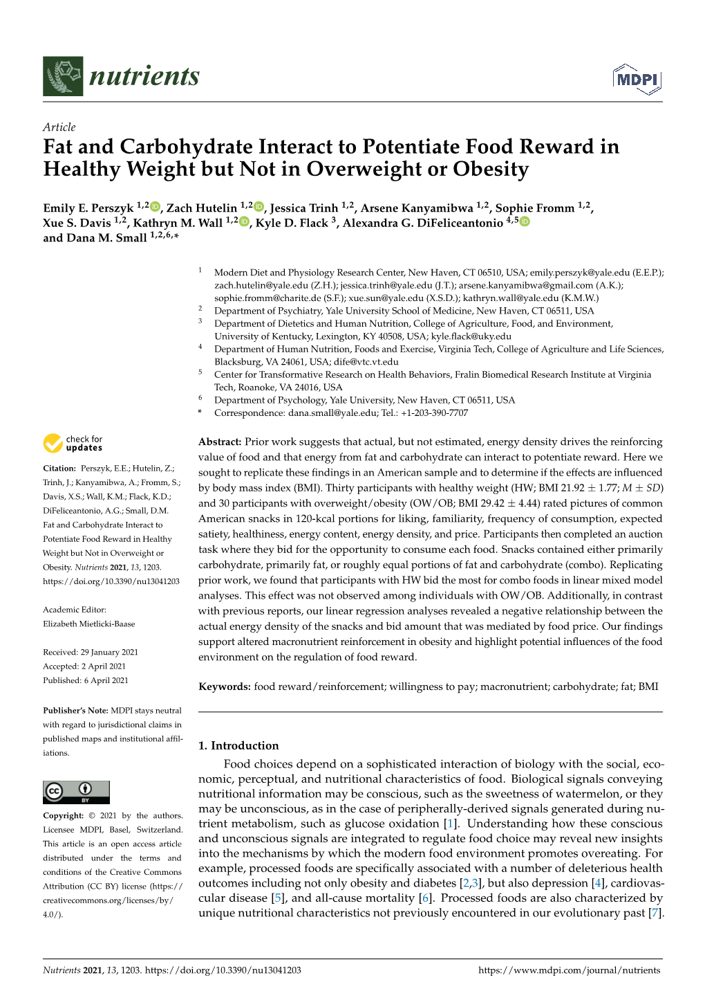 Fat and Carbohydrate Interact to Potentiate Food Reward in Healthy Weight but Not in Overweight Or Obesity