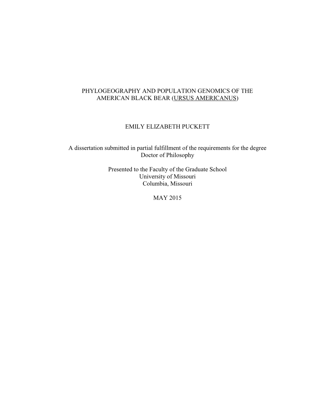 Phylogeography and Population Genomics of the American Black Bear (Ursus Americanus)