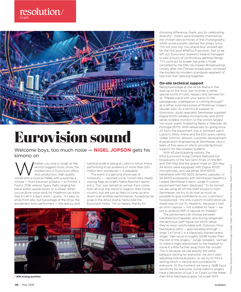 Eurovision Sound & Application Engineering at Sennheiser, Plus a Team of Five Were on Site to Provide Technical Support for the Wireless Systems