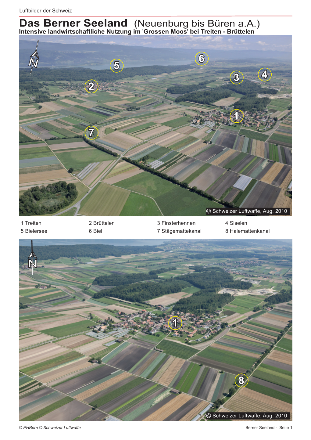 Das Berner Seeland (Neuenburg Bis Büren A.A.) Intensive Landwirtschaftliche Nutzung Im 'Grossen Moos' Bei Treiten - Brüttelen