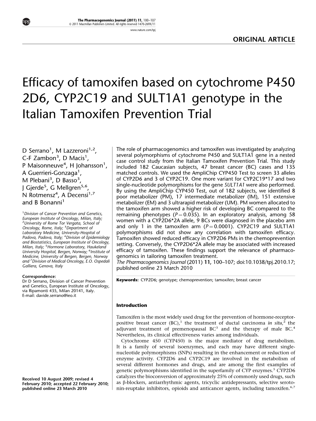 Efficacy of Tamoxifen Based on Cytochrome P450 2D6, CYP2C19 and SULT1A1 Genotype in the Italian Tamoxifen Prevention Trial