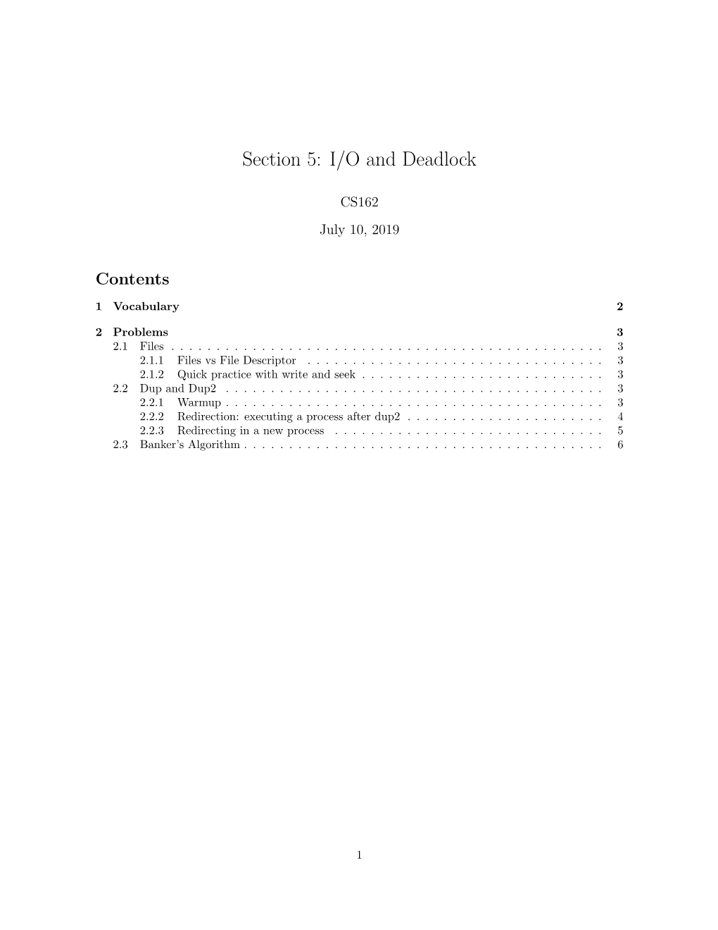 Section 5: I/O and Deadlock