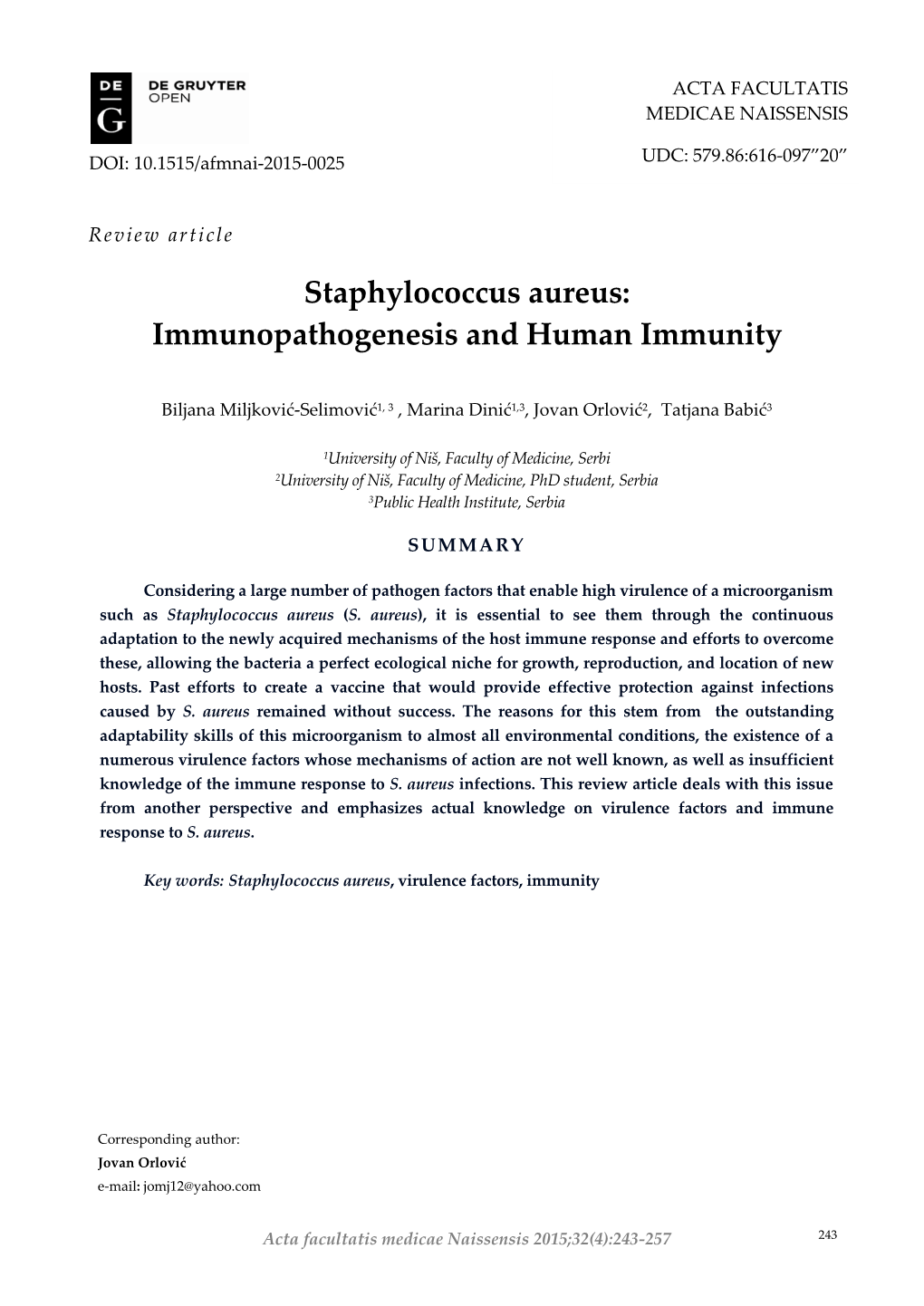 Staphylococcus Aureus: Immunopathogenesis and Human Immunity