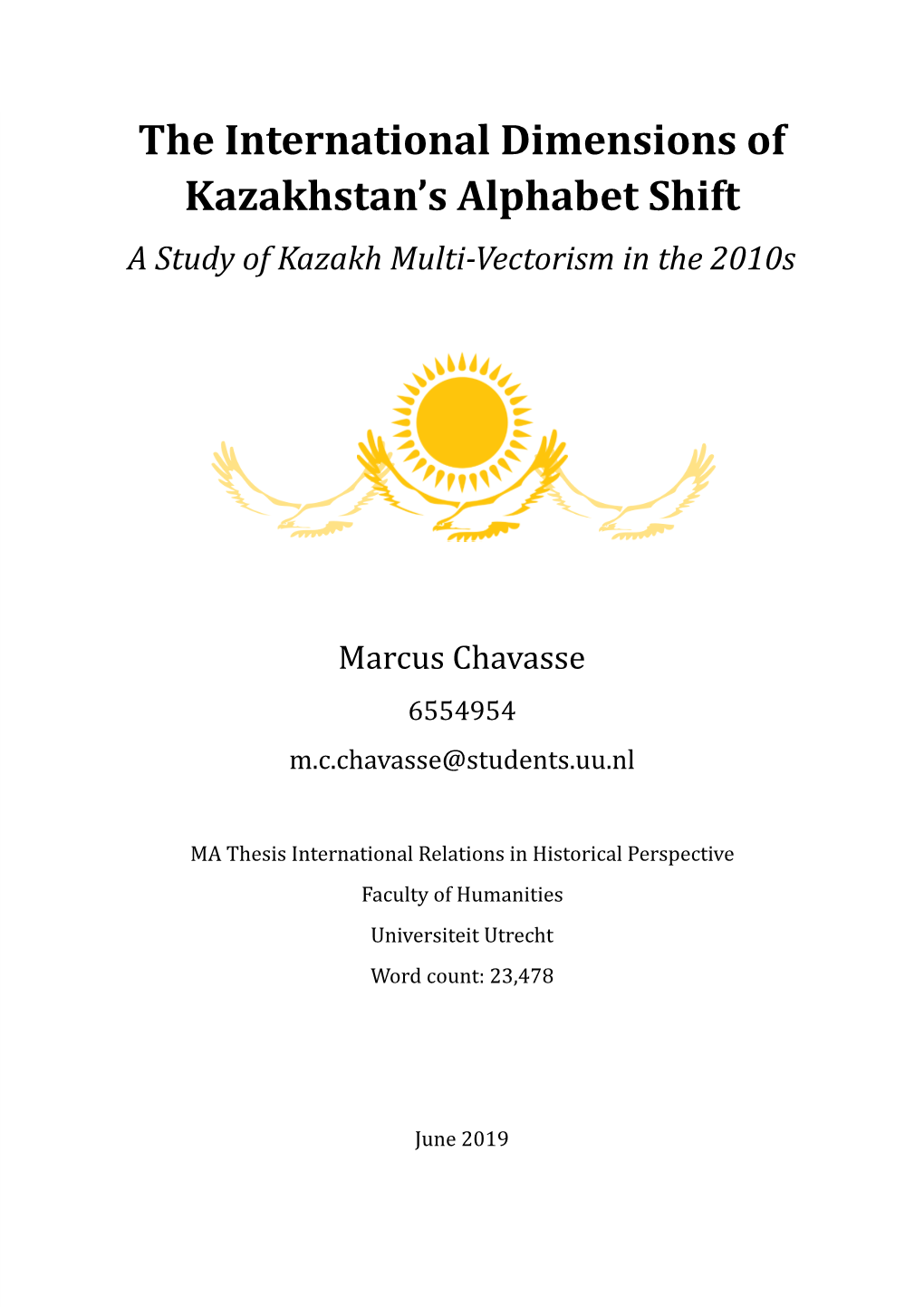 The International Dimensions of Kazakhstan's Alphabet Shift